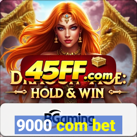 9000 com bet